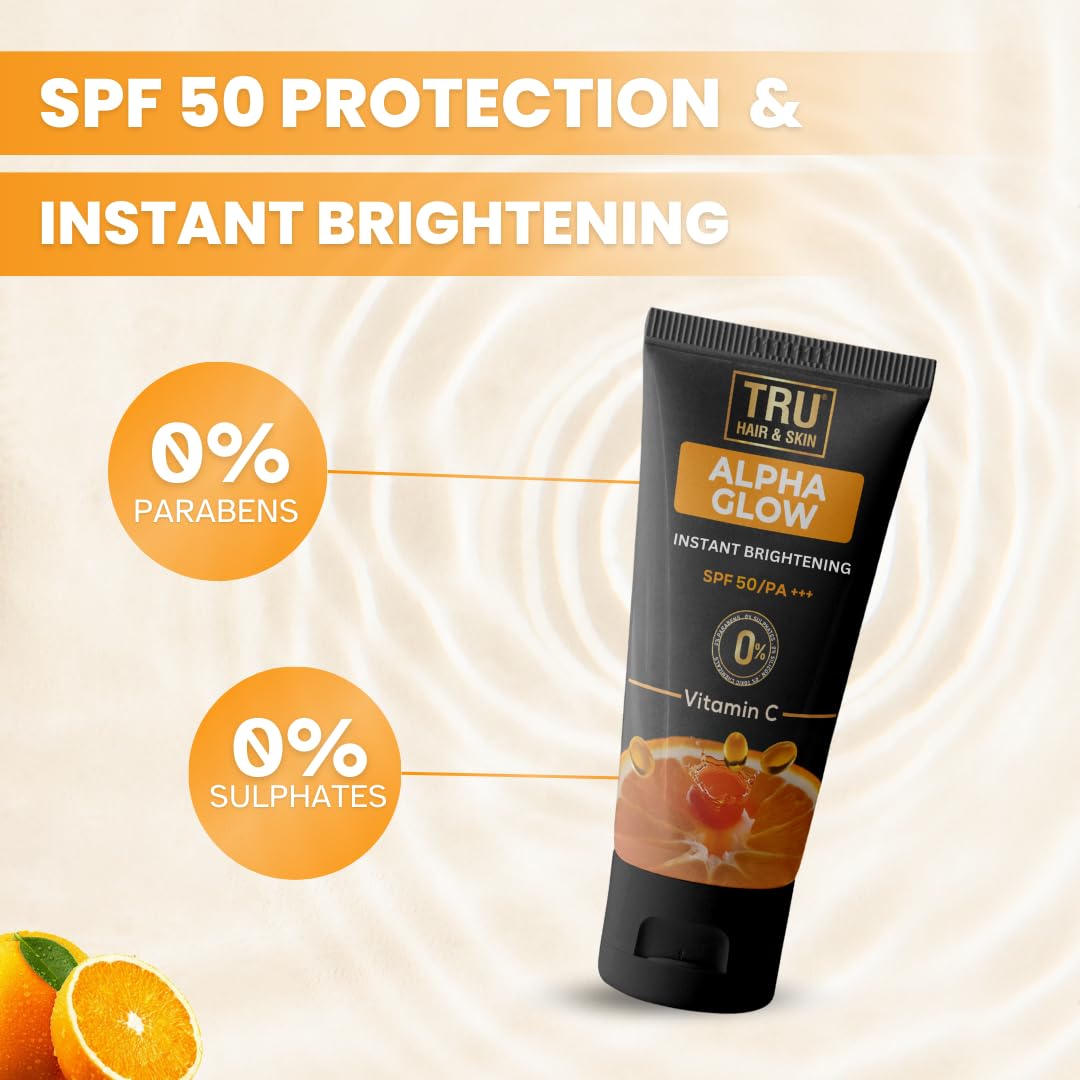 TRU HAIR & SKIN Alpha Glow Instant Brightening SPF 50 | PA+++ | 50ml