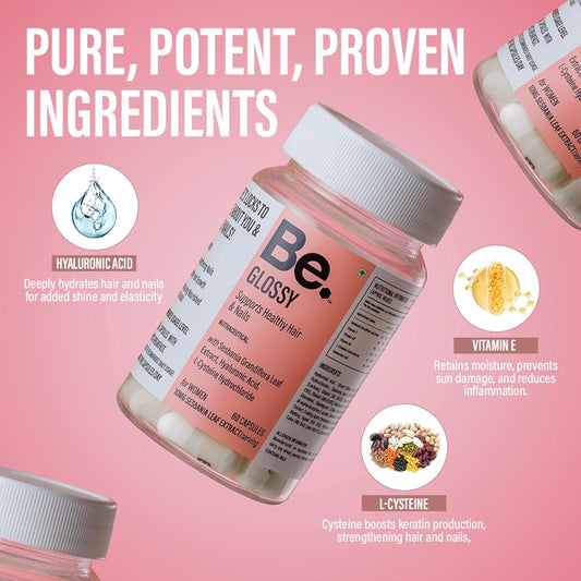 Be. Glossy Hair Supplements | For Hair Growth & Nail Strength| 60 Capsules